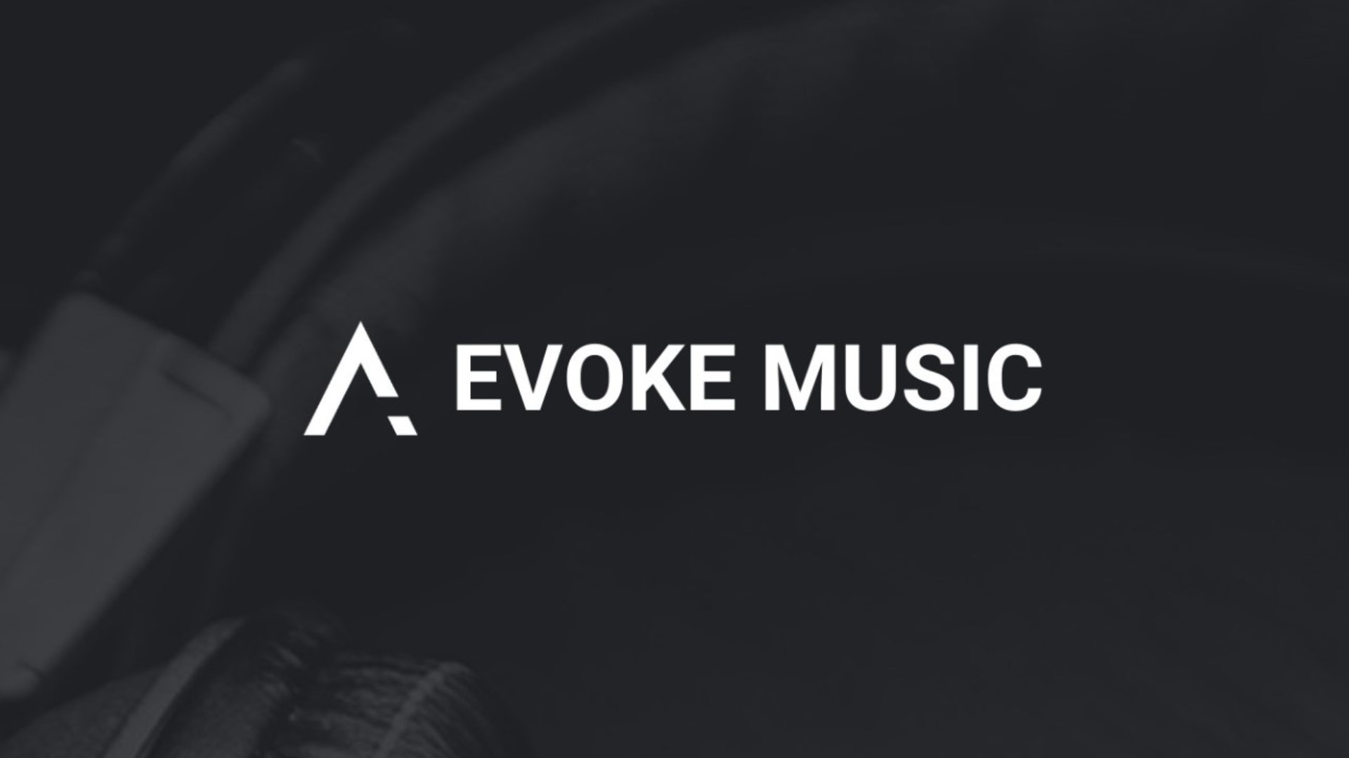 【Evoke Music】